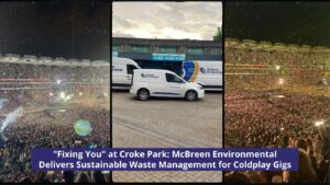 Fixing You at Croke Park McBreen Environmental Delivers Sustainable Waste Management for Coldplay Gigs